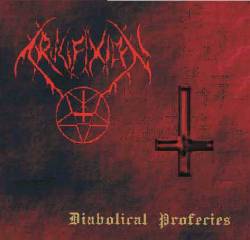 Crucifixion (BRA-2) : Diabolical Profecies